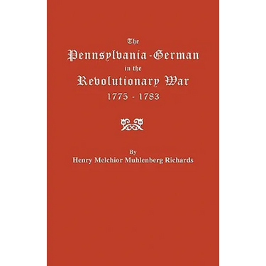 Pennsylvania-German in the Revolutionary War, 1775-1783