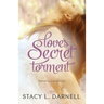 Love's Secret Torment