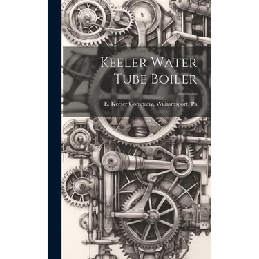 Keeler Water Tube Boiler