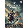 The Autobiography of a Thief