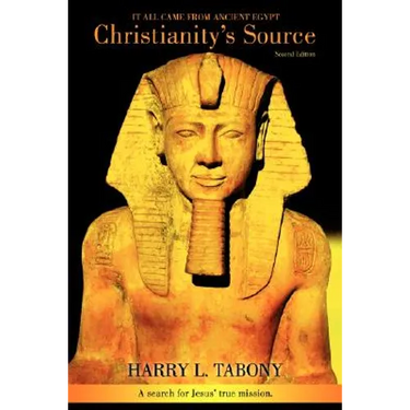 Christianity's Source: It All Came from Ancient Egypt