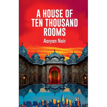 A House of Ten Thousand Rooms