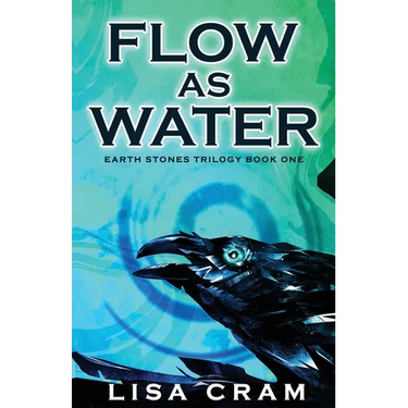 Flow As Water: A Parallel Worlds Sci-Fi Adventure (Book 1 Earth Stones Trilogy)