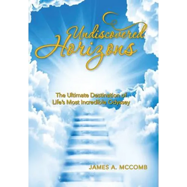 Undiscovered Horizons: The Ultimate Destination of Life's Most Incredible Odyssey