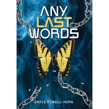 Any Last Words