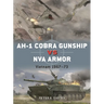 Ah-1 Cobra Gunship Vs NVA Armor: Vietnam 1967-73