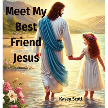 Meet My Best Friend Jesus
