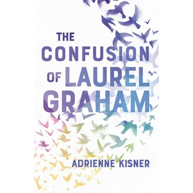 The Confusion of Laurel Graham