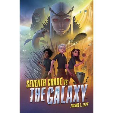 Seventh Grade vs. the Galaxy
