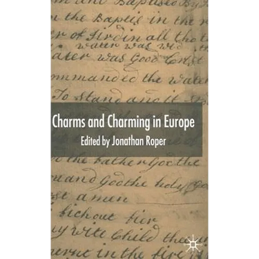 Charms and Charming in Europe