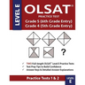 OLSAT Practice Test Grade 5 (6th Grade Entry) & Grade 4 (5th Grade Entry) - Level E -: Two OLSAT E Practice Tests (PRACTICE TESTS ONE & TWO), Grade 4/