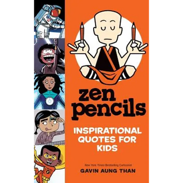 Zen Pencils--Inspirational Quotes for Kids