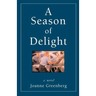 A Season of Delight