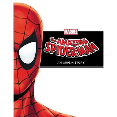 Amazing Spider-Man: An Origin Story: An Origin Story