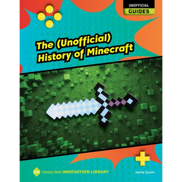 The (Unofficial) History of Minecraft