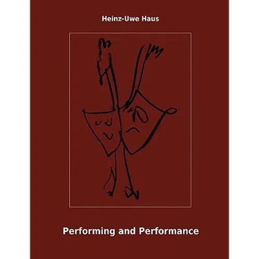 Performing and Performance: An Introduction