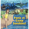Panic at Camp Sunshine!