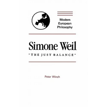 Simone Weil: "The Just Balance"