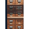 How to Use the Library
