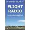 Flight Radio for the Private Pilot