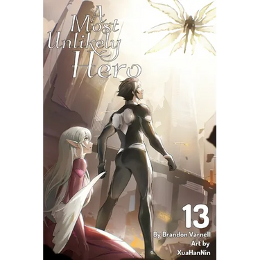 A Most Unlikely Hero, Volume 13 (Light Novel)