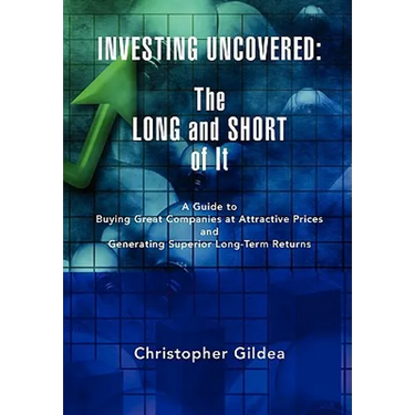 Investing Uncovered: The Long and Short of It