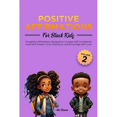 Positive Affirmations for Black Kids Volume 2