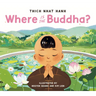 Where Is the Buddha?