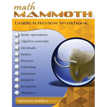Math Mammoth Grade 6 Review Workbook