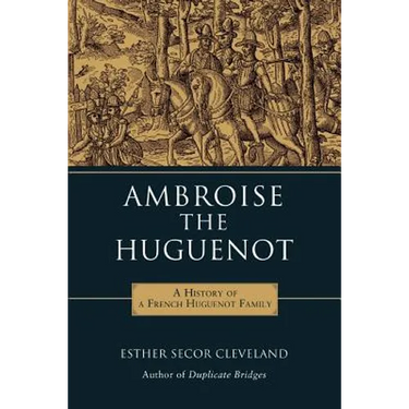 Ambroise the Huguenot