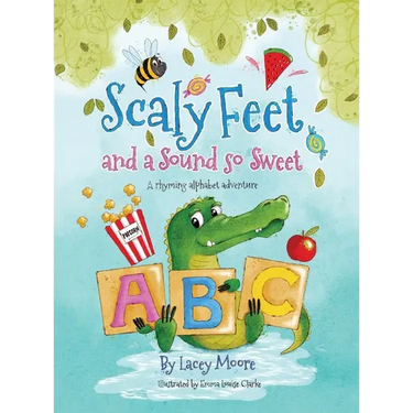 Scaly Feet and a Sound so Sweet: A rhyming alphabet adventure