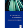 Pull Workflows in a JDF Environment
