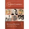 Myth and Meaning: Conversations on Mythology and Life