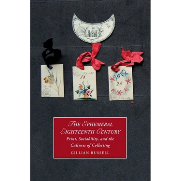 The Ephemeral Eighteenth Century