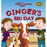 Ginger's Big Day: Ginger's Big Day