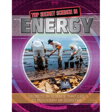 Top Secret Science in Energy