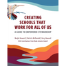 Creating Schools That Work for All of Us: A Guide to Empowered Stewardship