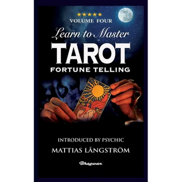 Learn to Master Tarot - Volume Four Fortune Telling: BRAND NEW! Introduced by Psychic Mattias Långström