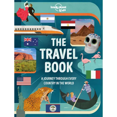 Lonely Planet Kids the Travel Book: Explore Every Country on Earth 1000s of Amazing Facts Maps, Photography & Illustrations Culture, Wildlife, Festiva