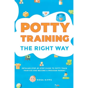 Potty Training: The Right Way