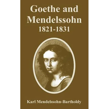 Goethe and Mendelssohn, 1821-1831