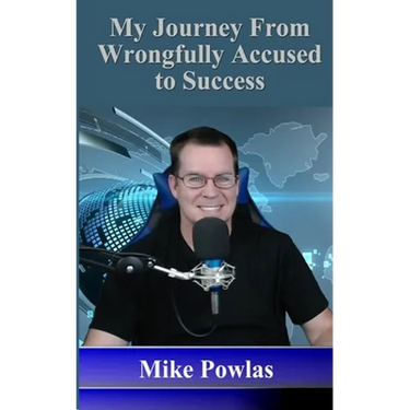 My Journey from Wrongfully Accused to Success