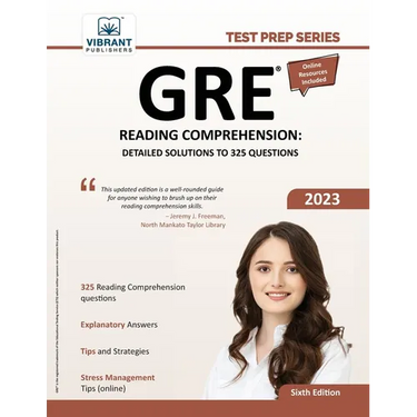 GRE Reading Comprehension: Detailed Solutions to 325 Questions