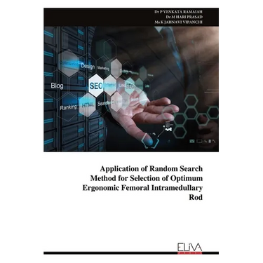 Application of Random Search Method for Selection of Optimum Ergonomic Femoral Intramedullary Rod