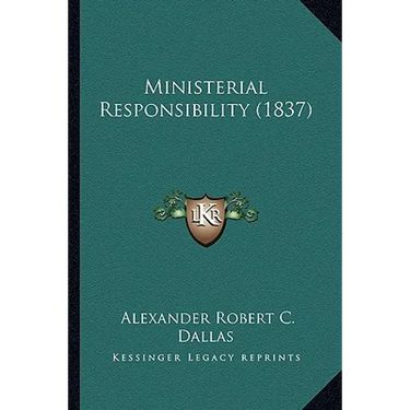 Ministerial Responsibility (1837)