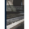 Contemporary Tone-structures