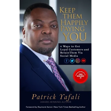Keep Them Happily Paying You: 4 Ways to Get Loyal Customers and Retain Them Via Social Media