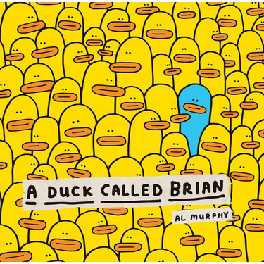 A Duck Called Brian