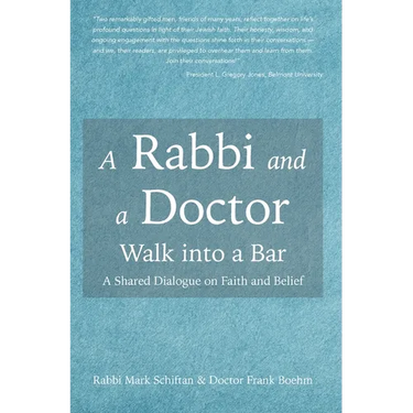 A Rabbi and a Doctor Walk into a Bar