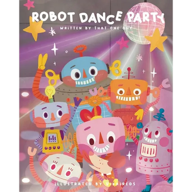 Robot Dance Party